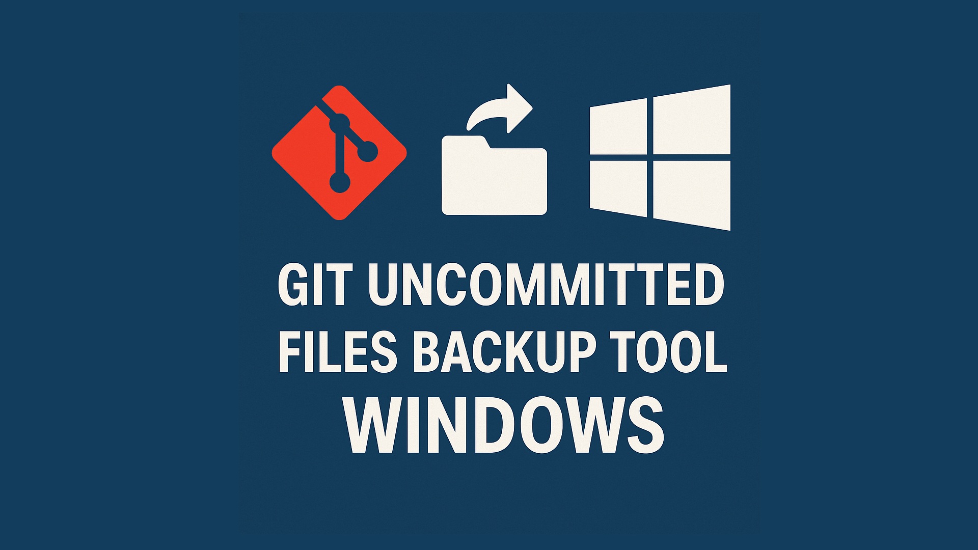 Backup Otomatis File Git yang Belum Dicommit di Windows dengan Mudah